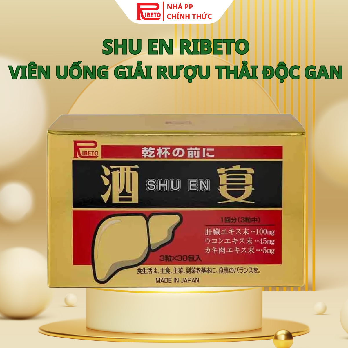 Viên uống Shu En Ribeto giải rượu thải độc gan