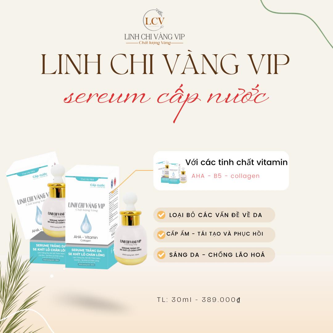 Serum trắng da, se khít lỗ chân lông AHA, Vitamin, Collagen Linh Chi Vàng